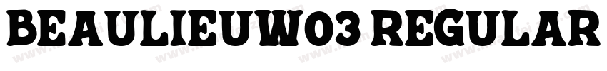 BeaulieuW03 Regular Regular字体转换